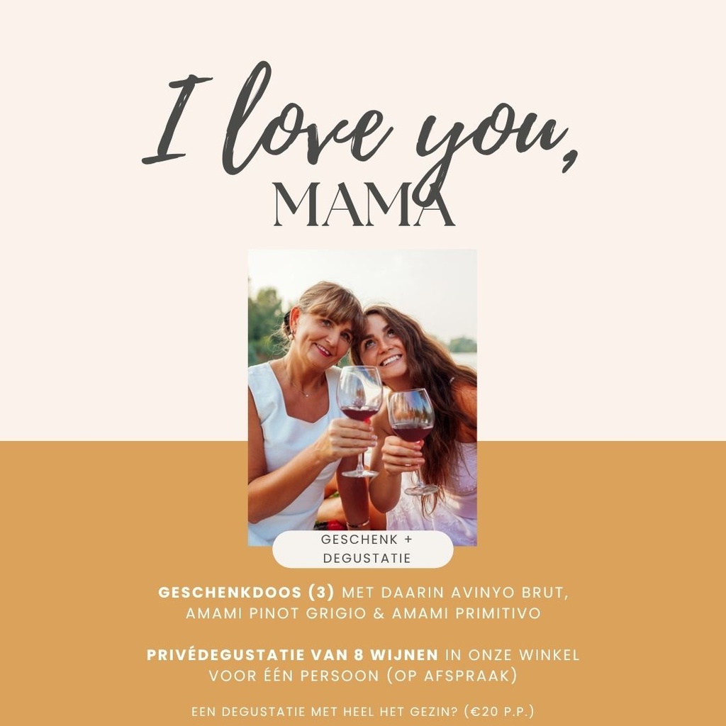 Wijnbeleving Moederdag - I love you, mama!